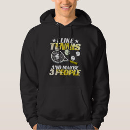 Ich mag Tennis und kann 3 Personen Hoodie