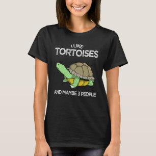 Ich mag Tortoises Pub Niedlich Turtle Tortoise Lie T-Shirt