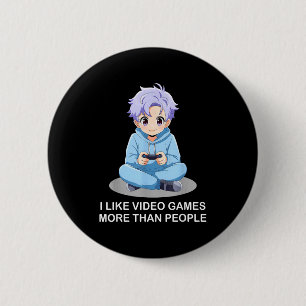 Ich mag Videospiele mehr als Leute Lustiger Gamer Button