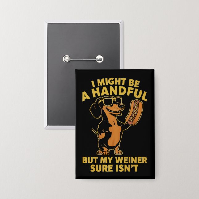 Ich mag vielleicht ein bisschen viel sein, aber me button (Vorderseite/Rückseite)