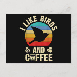 Ich mag Vögel & Kaffee Lustiges Vintage-Vögel-Them Feiertagspostkarte