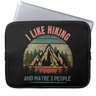 ICH MAG WANDERN UND VIELLEICHT 3 PERSONEN LAPTOPSCHUTZHÜLLE