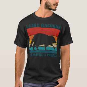 Ich mag Waschbären & vielleicht 3 Leute Lustiges V T-Shirt
