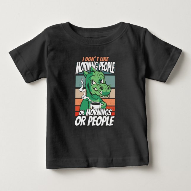 Ich mag weder Morgenmenschen noch Morgenmensch ode Baby T-shirt (Vorderseite)