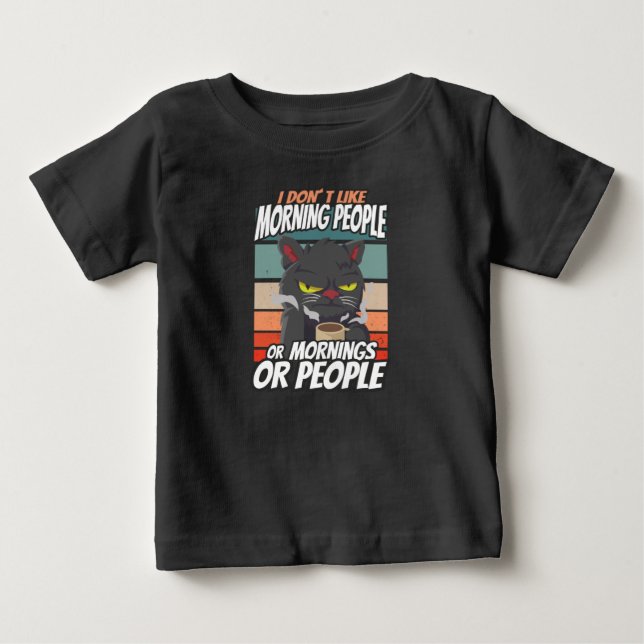 Ich mag weder Morgenmenschen noch Morgenmensch ode Baby T-shirt (Vorderseite)
