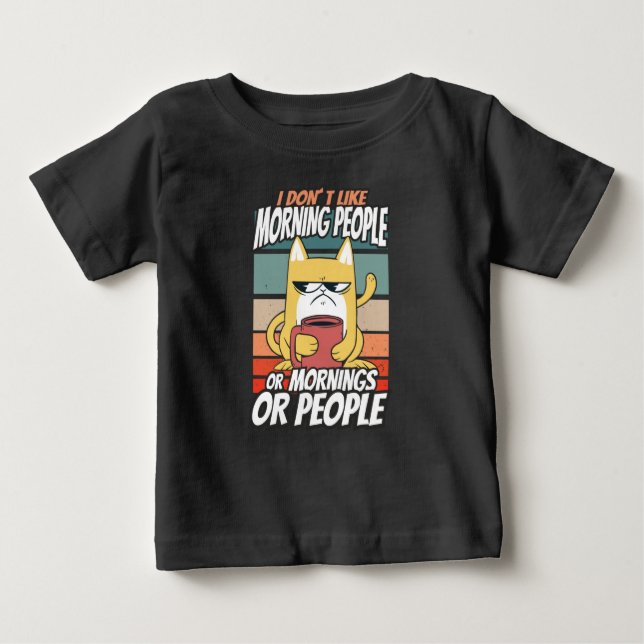 Ich mag weder Morgenmenschen noch Morgenmensch ode Baby T-shirt (Vorderseite)