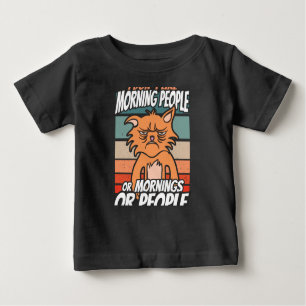 Ich mag weder Morgenmenschen noch Morgenmensch ode Baby T-shirt