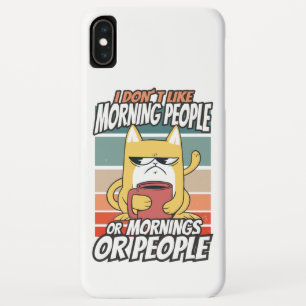 Ich mag weder Morgenmenschen noch Morgenmensch ode Case-Mate iPhone Hülle