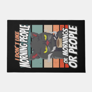 Ich mag weder Morgenmenschen noch Morgenmensch ode Fußmatte