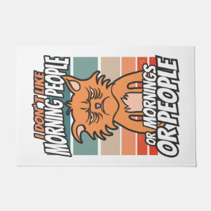 Ich mag weder Morgenmenschen noch Morgenmensch ode Fußmatte