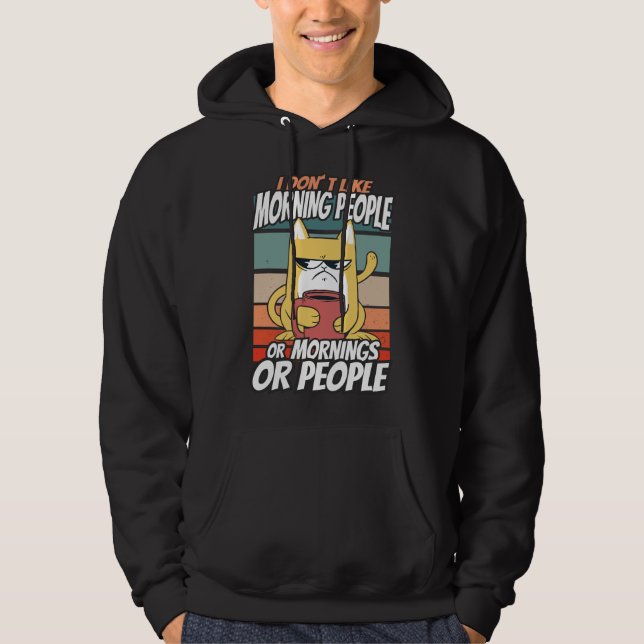 Ich mag weder Morgenmenschen noch Morgenmensch ode Hoodie (Vorderseite)