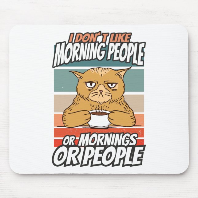 Ich mag weder Morgenmenschen noch Morgenmensch ode Mousepad (Vorne)