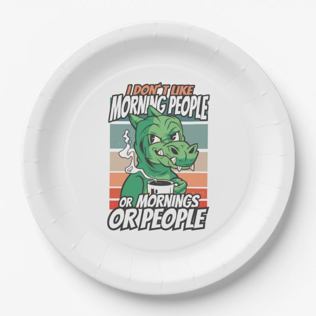 Ich mag weder Morgenmenschen noch Morgenmensch ode Pappteller (Vorderseite)