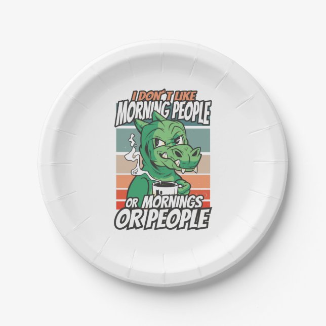 Ich mag weder Morgenmenschen noch Morgenmensch ode Pappteller (Vorderseite)