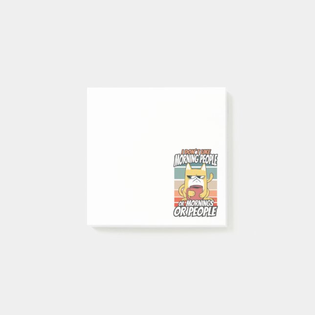 Ich mag weder Morgenmenschen noch Morgenmensch ode Post-it Klebezettel (Vorderseite)