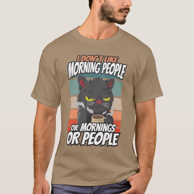 Ich mag weder Morgenmenschen noch Morgenmensch ode T-Shirt (Vorderseite)
