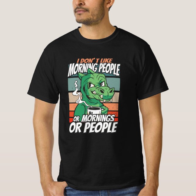 Ich mag weder Morgenmenschen noch Morgenmensch ode T-Shirt (Vorderseite)