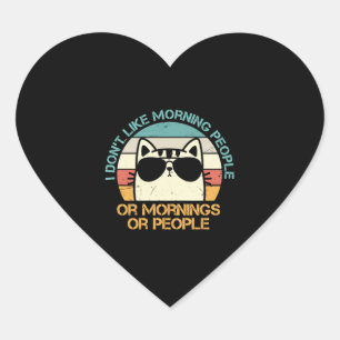 Ich mag weder Morgenmenschen noch Morgens noch Men Herz-Aufkleber