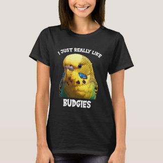 Ich mag Wellensittiche wirklich sehr. Wellensittic T-Shirt