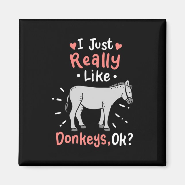 Ich mag wirklich Donkeys Magnet (Vorne)