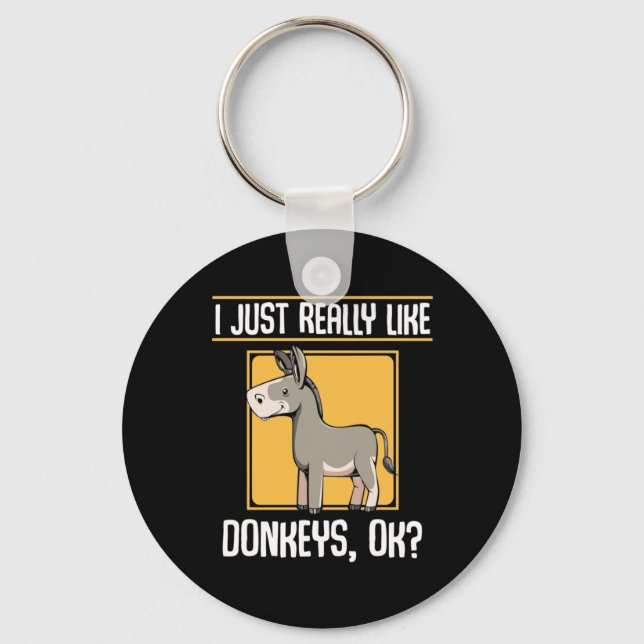 Ich mag wirklich Donkeys Schlüsselanhänger (Vorderseite)