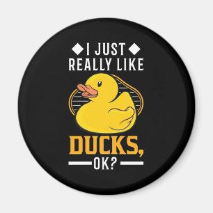 Ich mag wirklich Enten Magnet