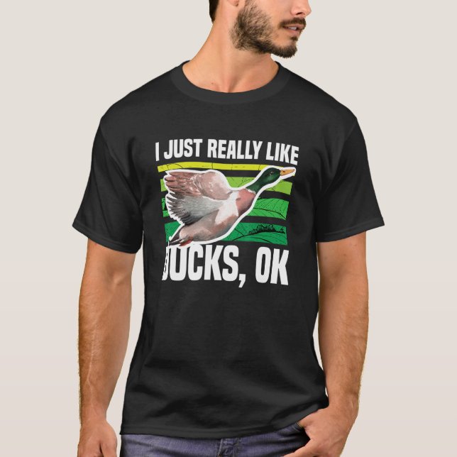 Ich mag wirklich Enten Ok Duck T-Shirt (Vorderseite)