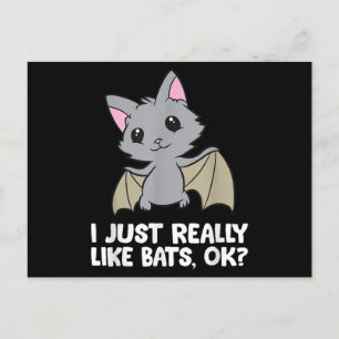 Ich mag wirklich Fledermäuse, okay, lustiger Bat L Feiertagspostkarte