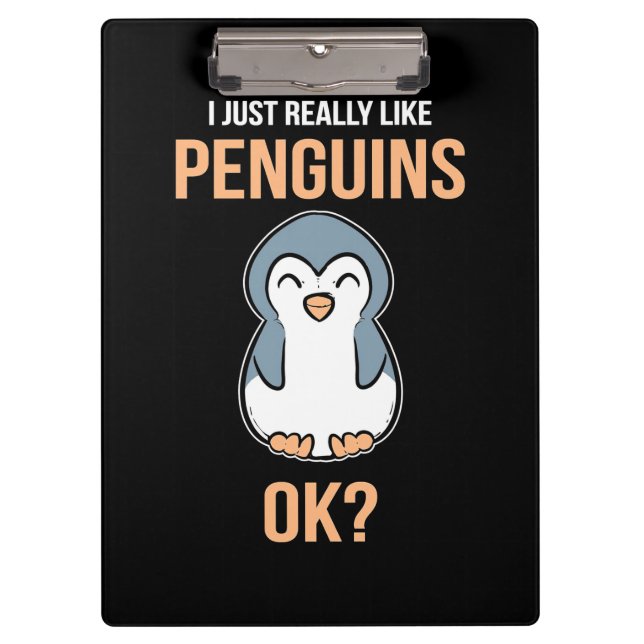 Ich mag wirklich Pinguin Klemmbrett (Vorderseite)