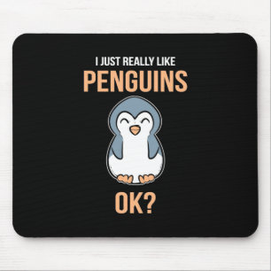 Ich mag wirklich Pinguin Mousepad