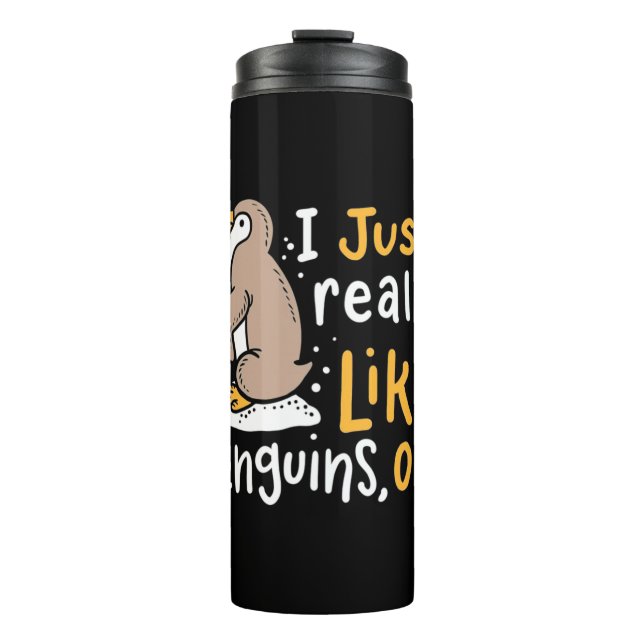 Ich mag wirklich Pinguine, ok Thermosbecher (Vorderseite)