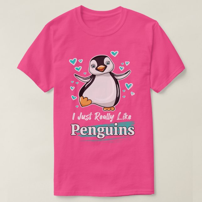 Ich mag wirklich Pinguine T-Shirt (Design vorne)