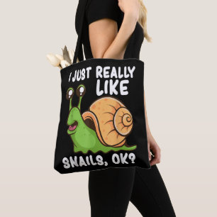 Ich mag wirklich Schnecken, ok Funny Snail Lover G