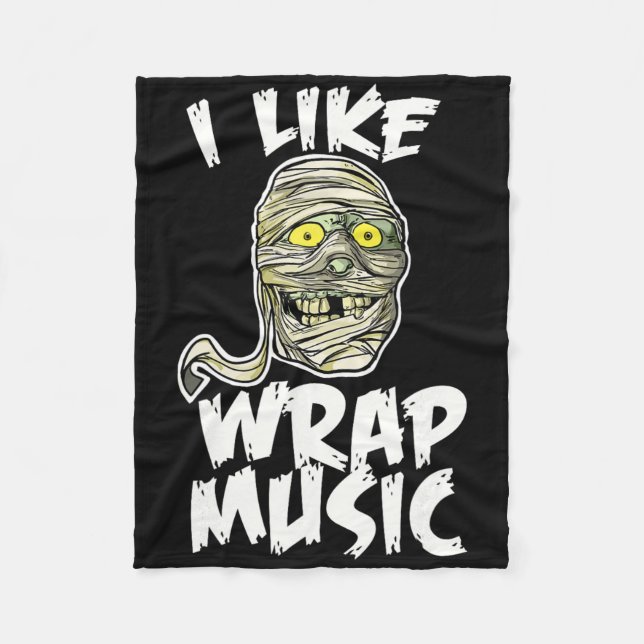 Ich mag Wrap Music Funny Halloween Mummy Fleecedecke (Vorderseite)