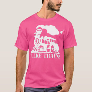 Ich mag Zugfahrer Geschenk 2 T-Shirt