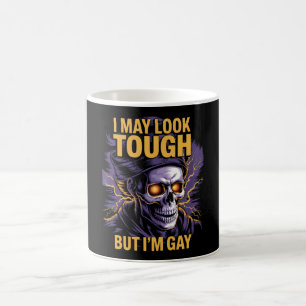 Ich mag zwar stark aussehen, aber ich bin Gay LGBT Kaffeetasse