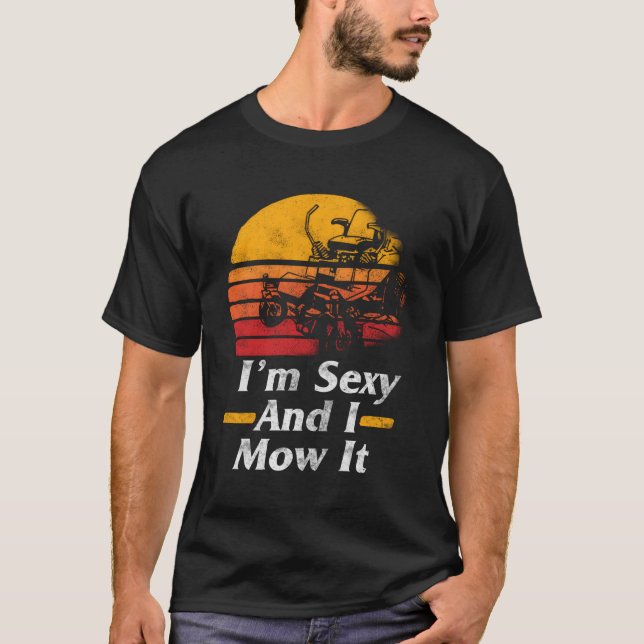 Ich mähe es Rasenmäher für T-Shirt (Vorderseite)