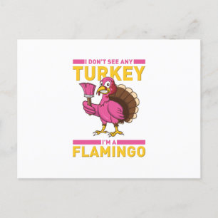 Ich meere keine Türkei, ich bin ein Flamingo-Ernte Ankündigungspostkarte