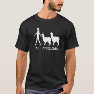 Ich Mein Follower Alpaka Lama Lama Süßes Tier Soz T-Shirt