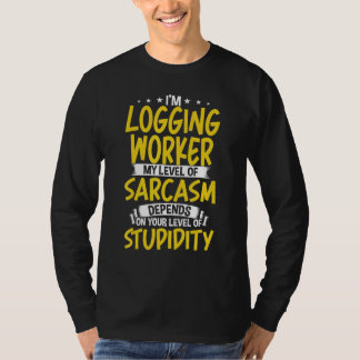 Ich melde "Worker My Level of Sarcasm" T-Shirt