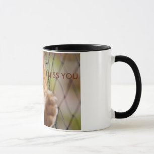 ICH MISSE DICH TASSE