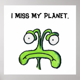 ICH MISSE MEIN PLANET-Plakat Poster