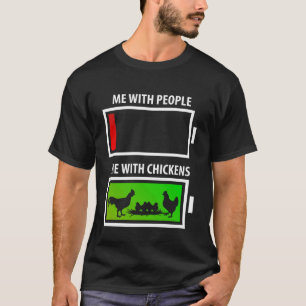 Ich mit Menschen vs. mit Huhn Lustiges Huhn Liebe T-Shirt