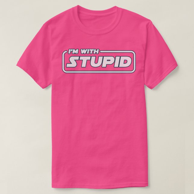 Ich mit Stupid T-Shirt (Design vorne)
