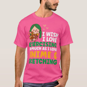 Ich möchte, dass ich Liebe anime-Skizze mache T-Shirt