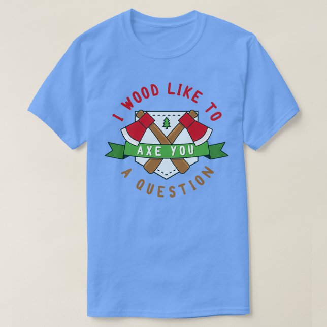 Ich möchte dir gerne eine Frage stellen T-Shirt (Design vorne)