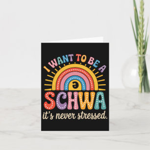 Ich möchte ein Schwa sein, es ist nie gestresste W Karte