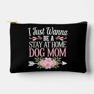 Ich möchte einfach nur eine Hunde-Mama sein, die a Zubehörtasche