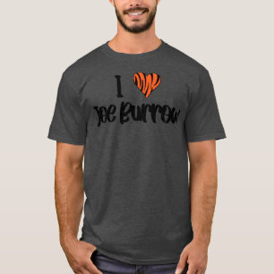 Ich möchte Joe Burrow T-Shirt
