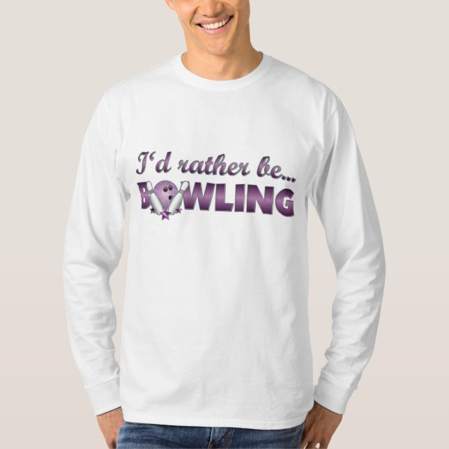 Ich möchte lieber BOWLING (Lila) sein T-Shirt (Vorderseite)